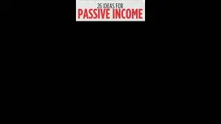 26 ideas for passive income #shorts #shortvideo