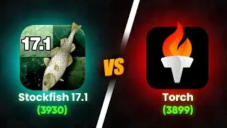 Torch Shocks Stockfish 17.1 with a Win 🔥🔥