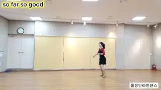 So Far So Good Linedance|초급|폴링인라인댄스 