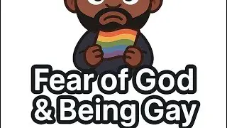 Fear of Hell, God & Punishment for Being Gay