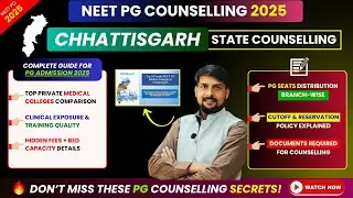 Chhattisgarh NEET PG 2025 Counselling Rules, Stipend, Bond & More | CG NEET PG Expected Cutoff