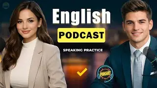 Positive Thinking Can Change Your Life | The English Fluency Podcast: Real Conversation |