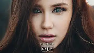DNDM - My Mind (Original Mix)