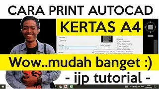 HOW TO PRINT AUTOCAD ON A4 PAPER EASILY