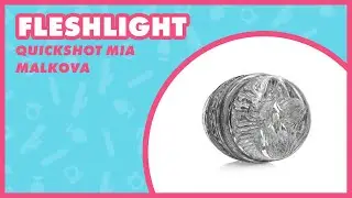 Fleshlight Girls Mia Malkova Quickshot Review 🔥✨ Compact Pleasure Sleeve 💗 EasyToys