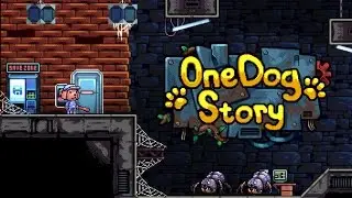 One Dog Story - FIRST LOOK || Action/Adventure/RPG Platformer (Indie Showcase)
