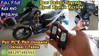 Keyless Original Honda PCX 160 Dengan Fitur Anti Begal Pasang Ke Beat Deluxe Panggilan Ke Sepatan