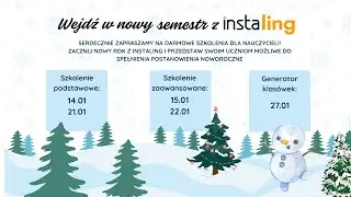 Nowy Rok z InstaLing - szkolenie wprowadzające dla Nauczycieli