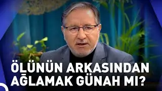 Vefat Edenin Arkasından Ağlamak İsyana Mı Girer? | Prof. Dr. Mustafa Karataş ile Muhabbet Kapısı