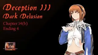 Dark Delusion: Deception III ~ Chapter 14(b) Ending 4 [PC/PSX]
