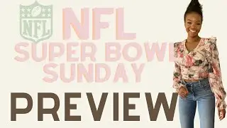 NFL Championship Sunday Recap & SB LV Preview | The Malena Edit