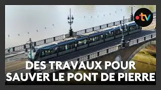 Le pont de Pierre s'enfonce de 4 à 5 mm par an, d'importants travaux annoncés entre 2025 et 2027