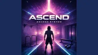 Ascend