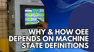 Machine States Explained for PLC Engineers OEE Analysts and Manufacturing Operations Leaders