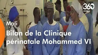 Mali: bilan de la Clinique p&eacute;rinatale Mohammed VI apr&egrave;s un an d&rsquo;activit&eacute;
