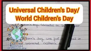 Universal Children's Day ||10 Line's on World Children's Day|| Speech on Universal Children's Day