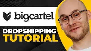 Big Cartel Dropshipping Tutorial For Beginners | Online Store on Big Cartel