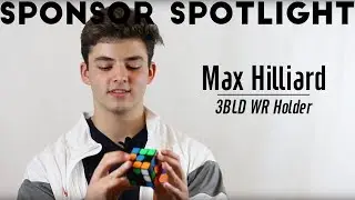 Макс Хиллиард, национальный чемпион 3BLD | В центре внимания спонсоров