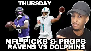 NFL Picks For Ravens vs Dolphins, 3 Player Props and Predictions Thursday Night Football