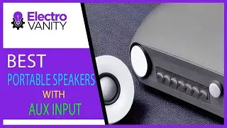Pick the Best Portable Speakers With AUX Input