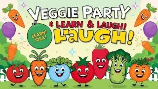 The Wise Veggie Party 🍅🥦 | Fun Learning Poem for Kids😁😜