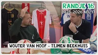 Randje 16 | Afl.17 | Met Wouter van Hoof en Tijmen Beekhuis