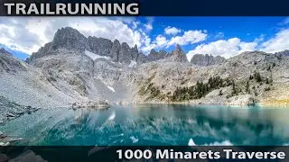 1000 Minaret Traverse  | Mammoth Lakes To June Lake
