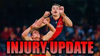 Essendon Injury Update!