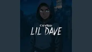 Lil' Dave (feat. Really Rich Records)