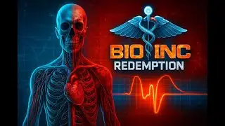 Bio Inc: Redemption - Life Campaign - Time Bomb Lethal Difficulty - E8 Life