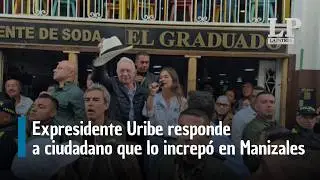 Expresidente Uribe responde a ciudadano que lo increpó en Manizales: así fue su visita a la ciudad