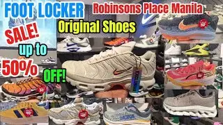 FOOT LOCKER SA ROBINSOS PLACE MANILA НА РАСПРОДАЖЕ ВЫБРАННЫХ МОДЕЛЕЙ SAPATOS! СКИДКИ ДО 50% НА ОР...