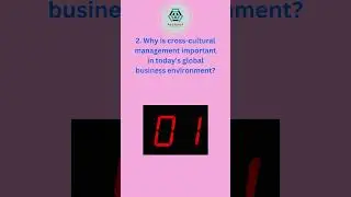 Why is cross-cultural management important in today's global business environment? #ythsorts