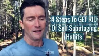 4 Steps To Break Your Self-Sabotaging Habits | Chiropractic Coaching Tip