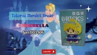 HOW TO BUILD LEGO BRICKS CINDERELLA CODE 1103-106 | TUTORIAL FOR ASSEMBLING CINDERELLA BRICKS SER...