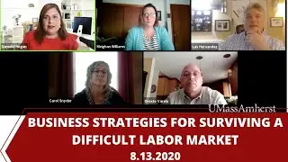 Business Strategies for Surviving a Difficult Labor Market & Understanding Unemployment | MA