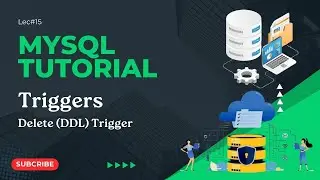 Triggers in MySQL | Delete (DDL ) Trigger | Database System 15 |  codetrix