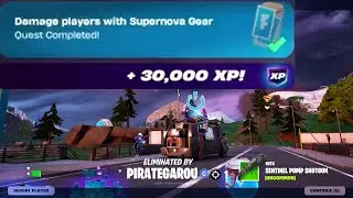 Damage players with Supernova Gear Fortnite
