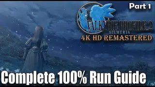 Valkyrie Profile 2: Silmeria 4K Remastered &ndash; Full Walkthrough Part 1 | Perfect Run Guide Begins