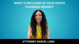 What Is Included In Your Estate Planning Binder?
