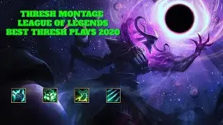 Thresh Montage - League of Legends - Best of Thresh 2020