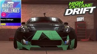 High Octane Drift - MARCUS CHALLENGE IS OUT FOR AUGUST 2017!!
