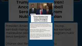 Presiden AS Donald Trump Ultimatum Iran, Ancam Kembali Serang Jika Program Nuklir Terus Berjalan