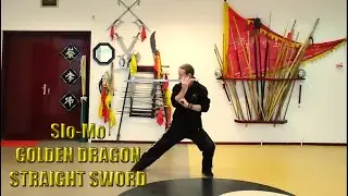 Golden Dragon Straight Sword (Slo-Mo excerpt)