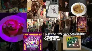 ESTJR. - ART VLOG 13 : PANCAKES&BOOZE 15TH ANNIVERSARY CELEBRATION @ LOT 613 IN LA