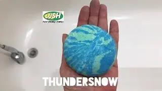 Lush 'Thundersnow' Summit 2017 bath bomb Demo