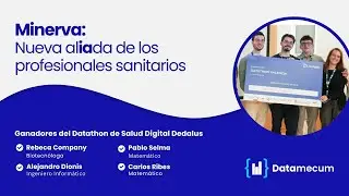 🚀 DATAMECUM Webinar 🚀 Minerva, nueva alIAda de los profesionales sanitarios