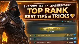  Shadow Fight 4 Leaderboard Top Rank &ndash; Best Tips & Tricks 🔥🏆