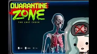 ALL OF THE CONTRABAND IS INVISIBLE??? | Quarantine Zone The Last Check (pt. 2)