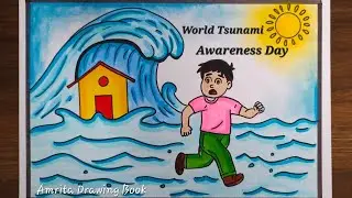 World Tsunami Awareness Day Drawing | Tsunami Awareness Day Poster |Natural Disaster Tsunami Drawing